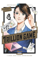 Trillion game - tome 04