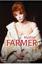 Mylene farmer - sans contrefacon