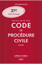 Code de procédure civile 2024 annoté. édition limitée. 115e éd.