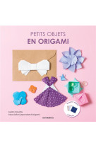 Petits objets en origami