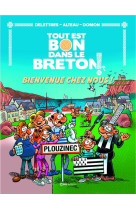 Tout est bon dans le breton - tome 1 bienvenue chez nous