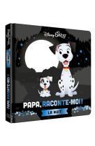 Disney baby - papa, raconte-moi la nuit ! - les 101 dalmatiens, special noir et blanc