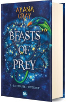 Beasts of prey (relie collector) - tome 02 la chasse continue...