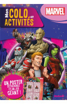 Marvel - mon colo et activites + poster (les gardiens de la galaxie) - un poster detachable et un je