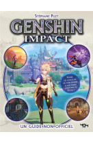 Genshin impact - le guide de jeu