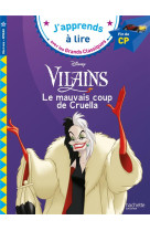 Disney vilains - cp niveau 3 - le mauvais coup de cruella