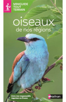 Miniguide tout terrain : oiseaux de nos regions