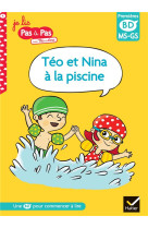 Teo et nina a la piscine - bd teo et nina, ms-gs