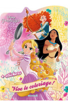 Disney princesses - vive le coloriage ! (raiponce, pocahontas, merida) - + stickers