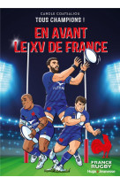 Tous champions - t01 - en avant le xv de france