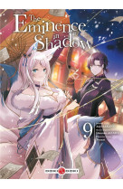 Eminence in shadow (the) - t09 - the eminence in shadow - vol. 09