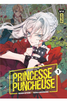 Princesse puncheuse - tome 1