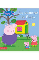 Peppa pig - la cabane de peppa