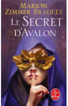 Le secret d-avalon (le cycle d-avalon, tome 3)