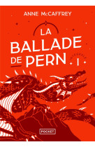 La ballade de pern - integrale i - vol01