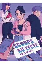 Scoops au lycee