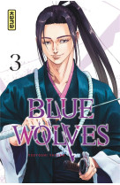 Blue wolves - tome 3