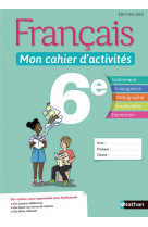 Francais - mon cahier d-activites 6e - eleve 2019