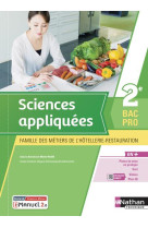 Sciences appliquées 2e bac pro mhr - livre + licence élève - 2021