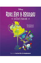 Fantomes academie - riri, fifi & loulou section frissons - tome 1
