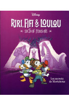 Les secrets de morteboue - riri, fifi & loulou section frissons - tome 4