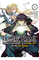 Failure frame - tome 1