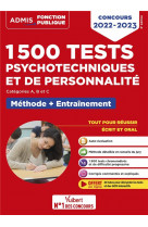 1500 tests psychotechniques et de personnalite - methode et entrainement intensif - concours 2022-20