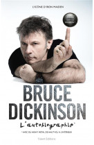 Bruce dickinson : l-autobiographie - a quoi sert ce bouton ?