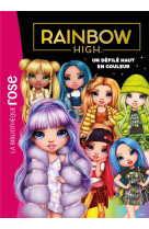 Rainbow high - t08 - rainbow high 08 - un defile haut en couleur