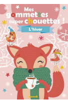 Mes gommettes super chouettes ! l-hiver (renard the)