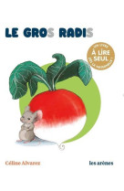 Le gros radis - les lectures naturelles