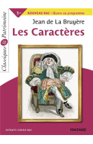 Les caracteres - bac francais 1re 2024 - classiques et patrimoine