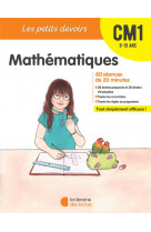Les petits devoirs - mathematiques cm1