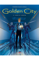 Golden city t15 - jour de terreur