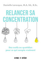 Relancer sa concentration