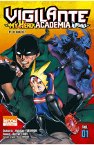 Vigilante - my hero academia illegals t01 - vol01