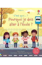 Pourquoi je dois aller a l-ecole ? - c-est quoi...?