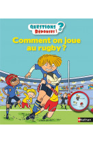 Comment on joue au rugby ? - vol38