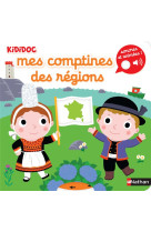 Mes comptines des regions - kididoc sonores et animees