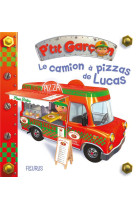 Le camion a pizza de lucas, tome 41