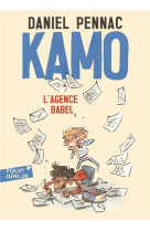 Une aventure de kamo - t03 - kamo. l-agence babel