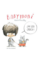 Bobele - babymoni  - j'ai les crocs !