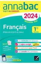Annales du bac annabac 2024 francais 1re technologique (bac de francais ecrit & oral) - sur les oeuv