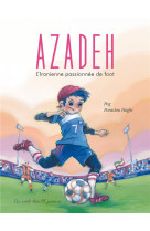 Azadeh - l-iranienne passionnee de foot