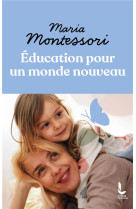 Education pour un monde nouveau