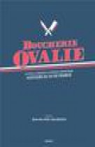 Boucherie ovalie - histoire du xv de france - la petite, la grande et la (parfois) tres moyenne hist
