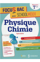 Focus bac physique-chimie specialite terminale