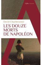 Les douze morts de napoleon