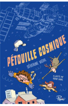 Petouille cosmique