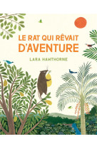 Le rat qui revait d-aventure